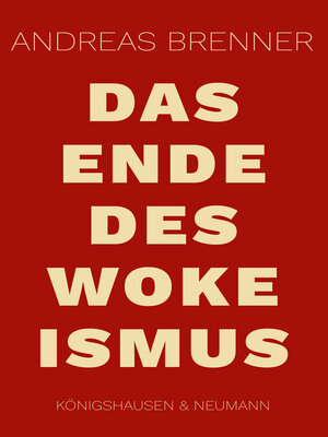 cover image of Das Ende des Wokeismus